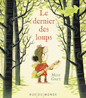 Dernier des loups (Le)